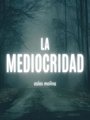 cover image of La Mediocridad